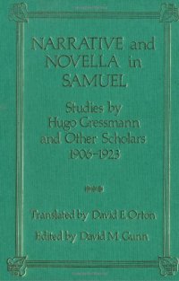 cover of the book Narrative and Novella in Samuel: Studies by Hugo Gressmann and Other Scholars 1906-1923 (JSOT Supplement)