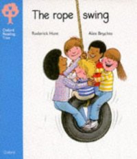 cover of the book Oxford Reading Tree: Stage 3: Storybooks: Rope Swing (Oxford Reading Tree)