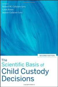 cover of the book The Scientific Basis of Child Custody Decisions