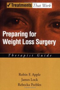 cover of the book Preparing for Weight Loss Surgery: Therapist Guide (Treatments That Work)