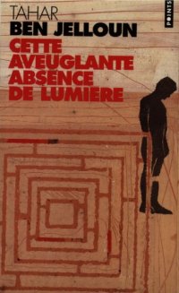 cover of the book Cette aveuglante absence de lumiere