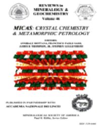 cover of the book Reviews in Mineralogy and Geochemistry, 46 MICAS CRYSTAL CHEMISTRY and Metamorphic Petrology