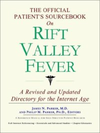 cover of the book The Official Patient's Sourcebook on Rift Valley Fever