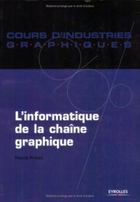 cover of the book L'informatique de la chaine graphique