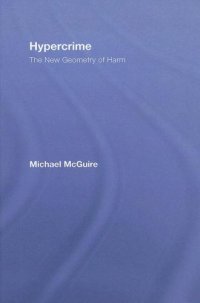 cover of the book Hypercrime: The New Geometry of Harm