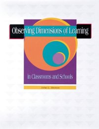 cover of the book Observing Dimensions of Learning in Classrooms and Schools