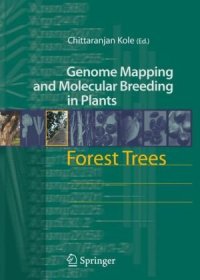 cover of the book Forest Trees (Genome Mapping and Molecular Breeding in Plants)