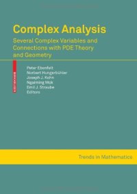 cover of the book Complex Analysis - Several Complex Variables and Connections with PDE Theory, and Geometry