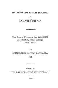 cover of the book The Moral and Ethical Teachings of Zarathushtra