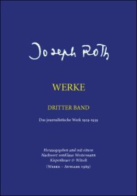 cover of the book Joseph Roth Werke. Das journalistische Werk 1929 - 1939. Band 3