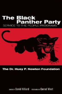 cover of the book The Black Panther Party: Service to the People Programs