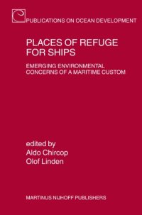 cover of the book Places of Refuge for Ships: Emerging Environmental Concerns of a Maritime Custom