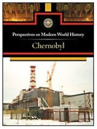 cover of the book Chernobyl (Perspectives on Modern World History)