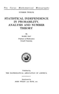 cover of the book Statistical Independence in Probability, Analysis and Number Theory, the Carus Mathematical Monographs Number 12