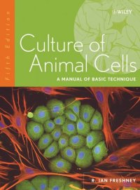 cover of the book Culture of Animal Cells: A Manual of Basic Technique