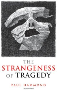 cover of the book The Strangeness of Tragedy