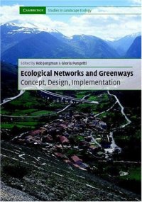 cover of the book Ecological Networks and Greenways: Concept, Design, Implementation