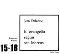 cover of the book El Evangelio Segun San Marcos