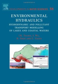 cover of the book Environmental Hydraulics: Hydrodynamic and Pollutant Transport Modelling of Lakes and Coastal Waters