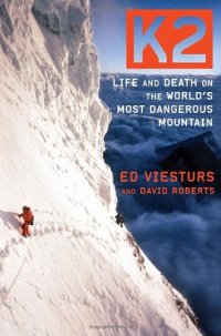 cover of the book K2: Life and Death on the World's Most Dangerous Mountain