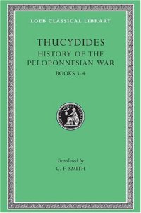 cover of the book Thucydides: History of the Peloponnesian War (Books 3-4)