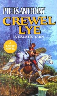 cover of the book Magic of Xanth, Book 08, Crewel Lye