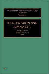 cover of the book Identification and Assessment, Volume 16 (Advances in Learning and Behavioral Disabilities)