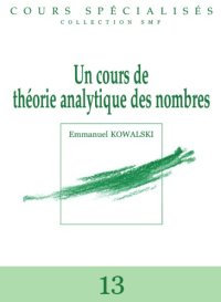 cover of the book Un cours de theorie analytique des nombres