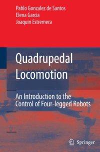 cover of the book Quadrupedal Locomotion: An Introduction to the Control of Four-legged Robots