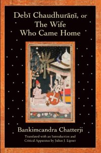 cover of the book Debi Chaudhurani, or The Wife Who Came Home