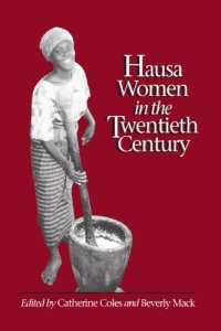 cover of the book Hausa Women in the Twentieth Century