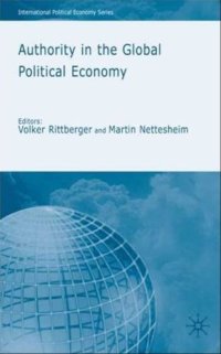 cover of the book Authority in the Global Political Economy (International Political Economy)