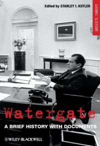 cover of the book Watergate: A Brief History with Documents, Second Edition