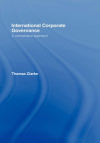 cover of the book International Corporate Governance: A Comparative Perspective