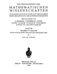 cover of the book Markov chains with stationary transition probabilities (Die Grundlehren der mathematischen Wissenschaften in Einzeldarstellungen Band 104)