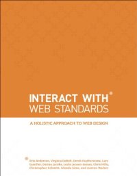 cover of the book InterACT with Web Standards: A holistic approach to web design