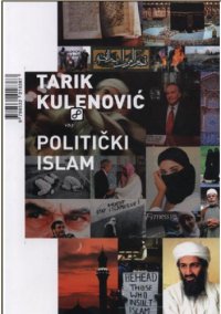 cover of the book Politicki islam: osnovni pojmovi, autori i skupine jednog modernog politickog pokreta