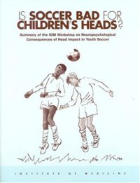 cover of the book Is Soccer Bad for Children's Heads?