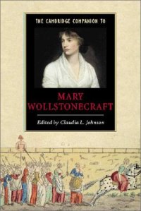 cover of the book The Cambridge Companion to Mary Wollstonecraft (Cambridge Companions to Literature)