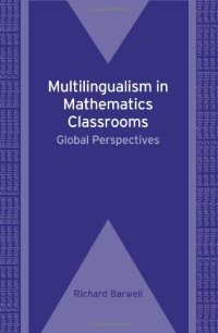 cover of the book Multilingualism in Mathematics Classrooms: Global Perspectives (Bilingual Education and Bilingualism)