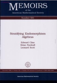 cover of the book Stratifying Endomorphism Algebras (Memoirs of the American Mathematical Society)