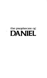 cover of the book The Prophecies of Daniel