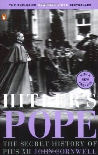 cover of the book Hitler's Pope: The Secret History of Pius XII