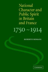 cover of the book National Character and Public Spirit in Britain and France, 1750-1914