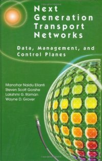 cover of the book Next Generation Transport Networks: Data, Management, and Control Planes