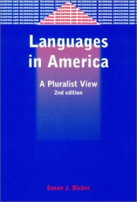 cover of the book Languages in America: A Pluralist View (Bilingual Education and Bilingualism, 42)