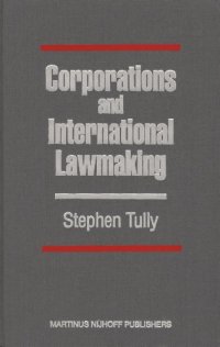 cover of the book Corporations and International Lawmaking