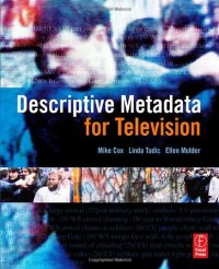 cover of the book Descriptive Metadata for Television: An End-to-End Introduction