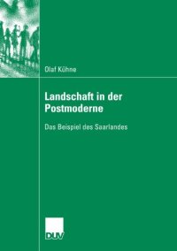 cover of the book Landschaft in der Postmoderne: Das Beispiel des Saarlandes