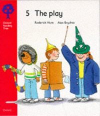 cover of the book Oxford Reading Tree 5 the Play